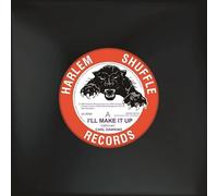 Carl Dawkins - I'll Make It Up / Hot & Sticky [Vinilo]