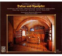 Carl Ditters von Dittersdorf , Rheinische Philharmonie , James Lockhart , Harald Stamm , Waltraud Meier , Hildegard Uhrmacher , Donna Woodward , Wolfgang Schöne , Frieder Lang , Gerhard Unger , Martin Finke , Alois Perl , Thomas Pfeiffer - Doktor Und Apot
