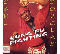 Carl Douglas - Kung Fu Fighting