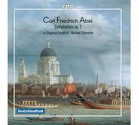 Carl Friedrich Abel : Symphonies, op. 7. La Stagione, Schneider.