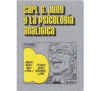 Carl G. Jung Y La Psicología Analítica
