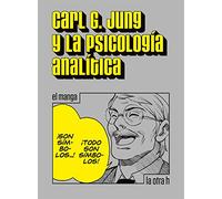Carl G. Jung Y La Psicología Analítica