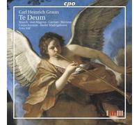 Carl Heinrich Graun: Te Deum [Hybrid SACD] by Carl Heinrich Graun (2006-08-30)
