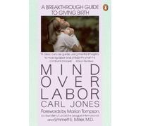 Carl Jones Mind over Labor (Tapa blanda)