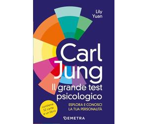 Carl Jung. Il grande libro del test psicologico. Con 52 Carte