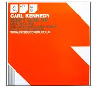 Carl Kennedy - Don't Give Up [Vinilo]