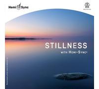 CARL LORD - STILLNESS WITH HEMI-SYNC