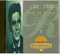 Carl Mann - Born To Be Bad - Collection Rock Original No 8 Vol 1