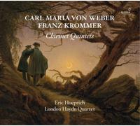 Eric Hoeprich - Weber/Krommer: Clarinet Quintets