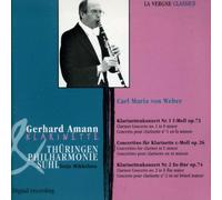 Carl Maria von Weber: Clarinet Concertos Nos. 1 & 2; Concertino for Clarinet