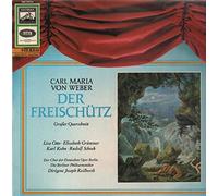Carl Maria Von Weber - Der Freischütz (Schock, Keilberth)