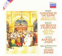 WEBER/BERLIOZ/LECOCQ/BONYNGE/NATIONAL PHILHARMONIC. - INVITATION TO THE DANCE/LES TROYENS A CARTHAGE/MAM'ZELLE ANGOT