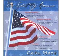 Carl Mays - The Spirit Of America (US Import)