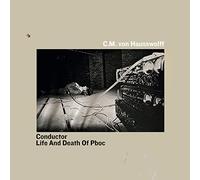 Carl Michael Von Hausswolff - Conductor / Life And Death Of Pboc [VINYL] [Vinilo]