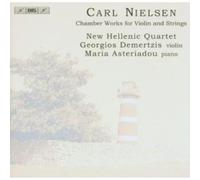 Carl Nielsen: Chamber Works for Violin & Strings