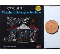 CARL ORFF - CARL ORFF / Weihnachtsgeschichte / Musik Gunild Keetmann / PREIS DER DEUTSCHEN SCHALLPLATTEN KRITIK / Die Tobi-Reiser-Hirtenbuben / Der Tölzer Knabenchor Leitung: Gerhard Schmidt / Ein Instumentalensemble Gesamtleitung: Carl Orff / ca. 1960 / Bildhülle / BASF # 1520301-8 / Deutsche Pressung / 12" Vinyl Langspiel Schallplatte