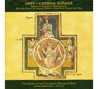 Carl Orff & Carmina Burana Selected Choral Works a Performed By the Choir of William & Mary College