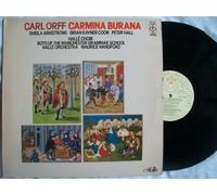 Carl Orff - Sheila Armstrong / Brian Rayner Cook / Peter Hall / Boys Of Manchester Grammar School / Hall Orchestra - Maurice Handford - Carl Orff - Sheila Armstrong / Brian Rayner Cook / Peter Hall / Boys Of Manchester Grammar School / Hallé Choir and Orchestra - Maurice Handford: Carmina Burana LP