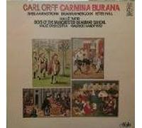 Carl Orff - Sheila Armstrong / Brian Rayner Cook / Peter Hall / Boys Of Manchester Grammar School / Hallé Choir and Orchestra - Maurice Handford - Carl Orff - Sheila Armstrong / Brian Rayner Cook / Peter Hall / Boys Of Manchester Grammar School / Hallé Choir and Orchestra - Maurice Handford: Carmina Burana