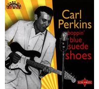 Carl Perkins - Boppin' Blue Suede Shoes