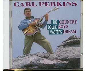 Carl Perkins - Country Boy S Dream
