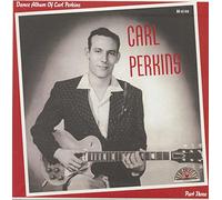 Carl Perkins - Dance Album - part III (7inch EP, 45rpm, Picture Sleeve, Ltd.(150)