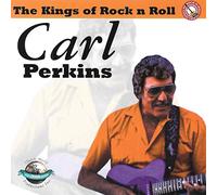 Carl Perkins - Kings Of Rock N Roll