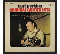 CARL PERKINS - Original Golden Hits