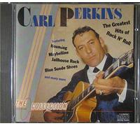 Carl Perkins - The Greatest Hits Of Rock'N'Roll