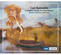 Carl Reinecke : Intégrale de l'Oeuvre pour 2 pianos. Genova & Dimitrov Piano Duo.