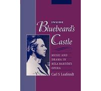 Carl S. Leafstedt Inside Bluebeard's Castle (Tapa blanda)