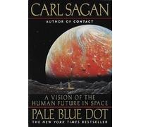Carl Sagan Ann Druyan Pale Blue Dot (Tapa blanda)