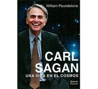 Carl Sagan. Una vida en el cosmos: 3 (Biografías)