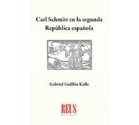 Carl Schmitt En La Segunda República Española