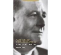 Carl Schmitt Pensador Español (ESTRUCTURAS Y PROCESOS - DERECHO)