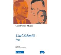 Carl Schmitt. Saggi (Orso blu)