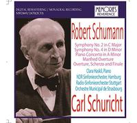 Carl Schuricht - Schumann : Symphony No. 2 & 3 Piano Concerto / Carl Schuricht