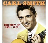 Carl SMITH - The Best Of - 1951-1970