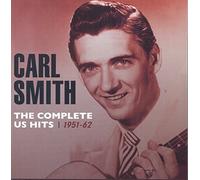 Carl Smith - The Complete US Hits 1951-62