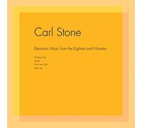 Carl Stone - Electronic Music From The Eighties And Nineties [Vinilo]