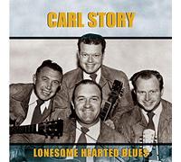 Carl Story - Lonesome Hearted Blues