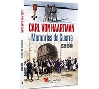 CARL VON HAARTMAN. MEMORIAS DE GUERRA: 0000