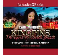 Carl Weber's Kingpins: The Girls of South Beach (Serie Kingpins de Carl Weber)
