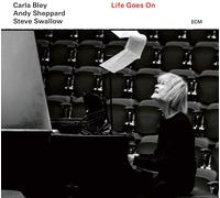 Carla Bley, Andy Sheppard, Steve Swallow Life Goes On (Vinyl) (Importación USA)