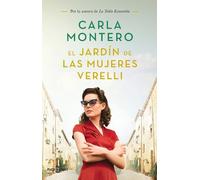 Carla Montero El jardín de las mujeres Verelli / The Verelli Women's (Tapa dura)