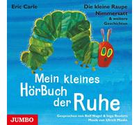 Carle, Eric Mein Kleines Hörbuch der Ruhe.die Kleine Raup (CD) (Importación USA)