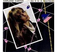 Carlene Carter - Do It In A Heartbeat