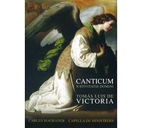 Carles Magraner - Victoria: Canticum Nativitatis Domini ; Capella De Ministreres - Magraner