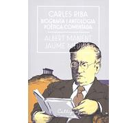 Carles Riba. Biografia i antologia poètica comentada. Els diaris de Sara Ford: 9 (Assaig)