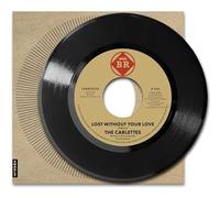 Carlettes - 7-Lost Without Your Love [Vinilo]